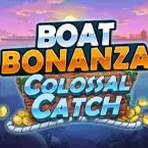 Boat Bonanza Colossal Catch